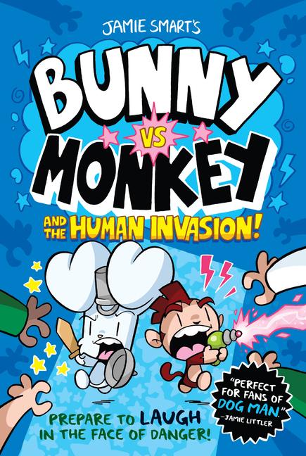 Knjiga Bunny vs. Monkey and the Human Invasion 