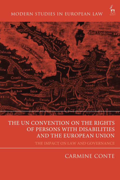 Książka The Un Convention on the Rights of Persons with Disabilities and the European Union: The Impact on Law and Governance 