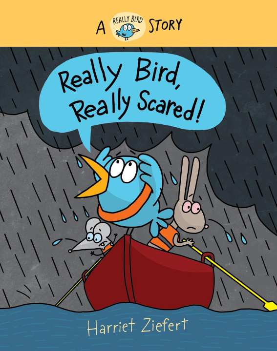 Book Really Bird, Really Scared Ziefert