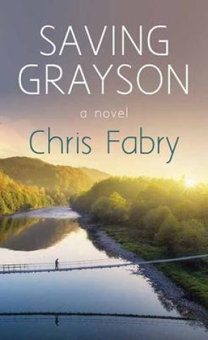 Knjiga Saving Grayson 