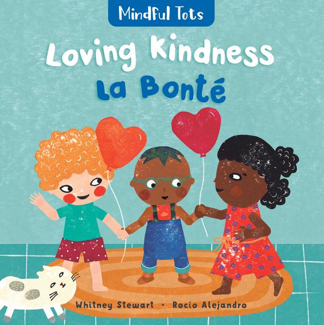 Knjiga Mindful Tots: Loving Kindness Rocio Alejandro