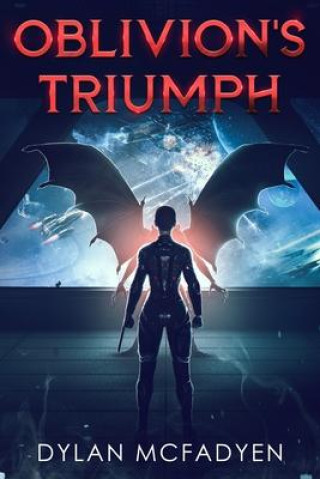 Knjiga Oblivion's Triumph Dylan McFadyen
