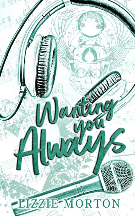Book Wanting You Always Lizzie Morton