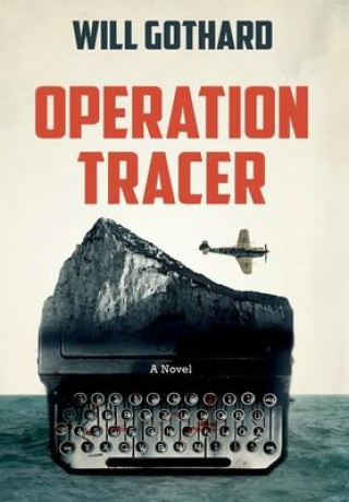 Buch Operation Tracer Will Gothard