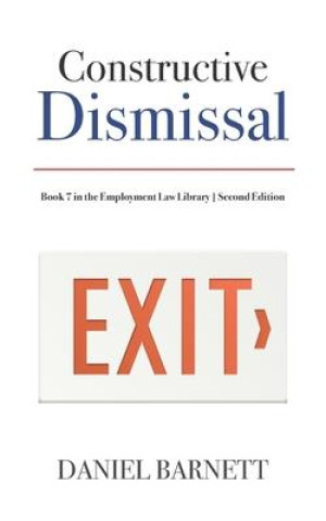 Book Constructive Dismissal Daniel Barnett
