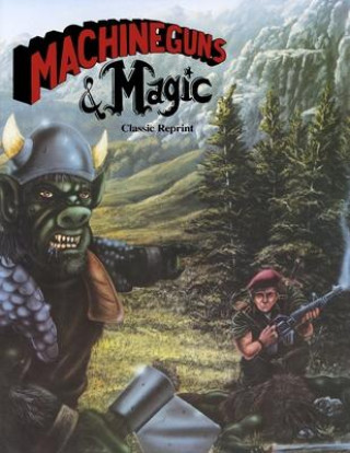 Βιβλίο Machineguns & Magic (Classic Reprint) William L. McCord Jr.