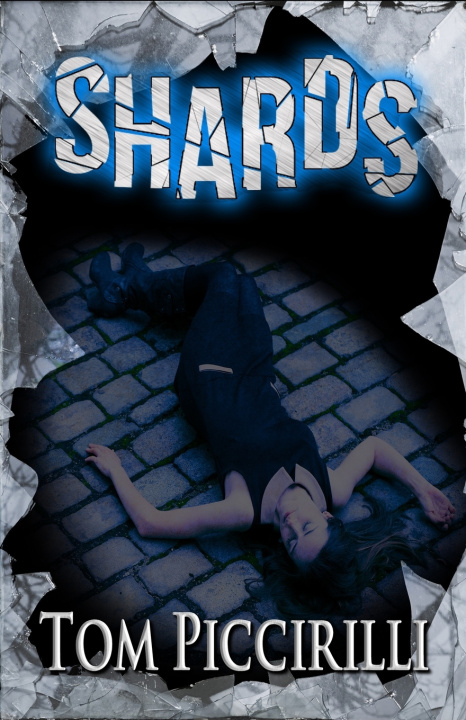 Книга Shards Tom Piccirilli