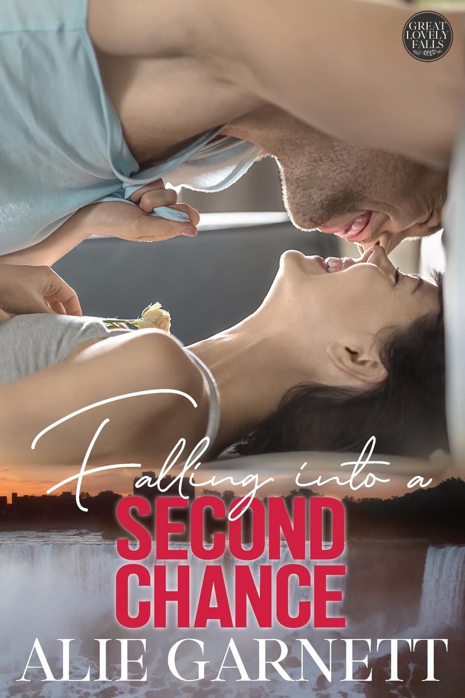 Buch Falling into a Second Chance Alie Garnett