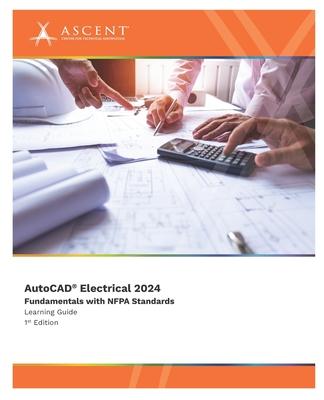Carte AutoCAD Electrical 2024: Fundamentals with NFPA Standards 