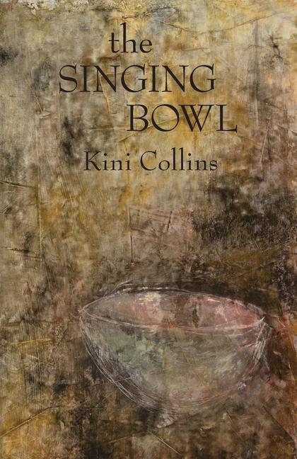 Kniha The Singing Bowl 