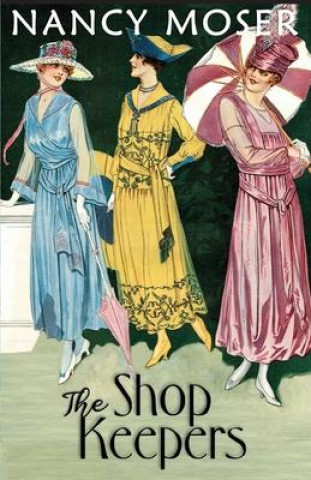 Libro The Shop Keepers Nancy Moser