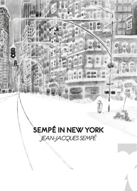 Книга Sempe in New York Marc Lecarpentier