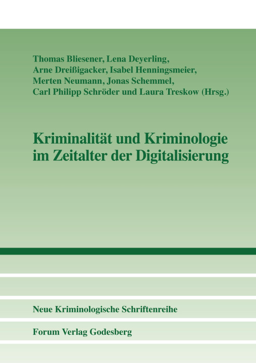 Kniha Kriminalität und Kriminologie im Zeitalter der Digitalisierung Merten Neumann