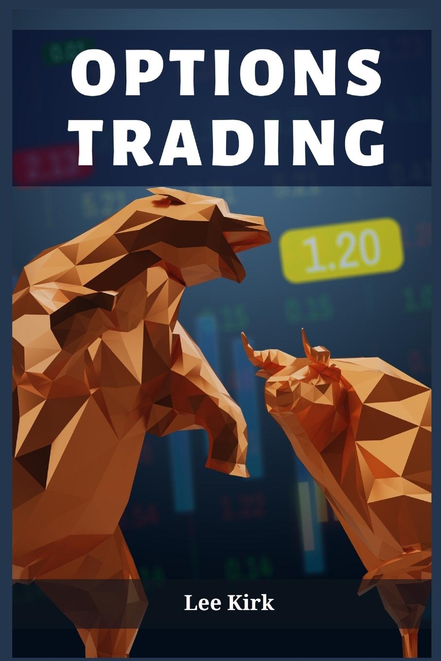 Knjiga OPTIONS TRADING Lee Kirk