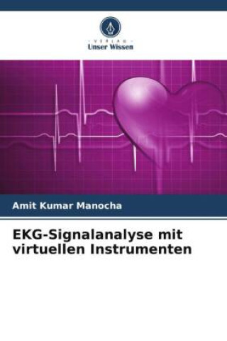 Kniha EKG-Signalanalyse mit virtuellen Instrumenten 