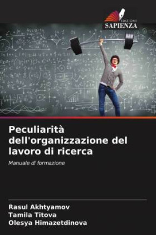 Kniha Peculiarit? dell'organizzazione del lavoro di ricerca Tamila Titova