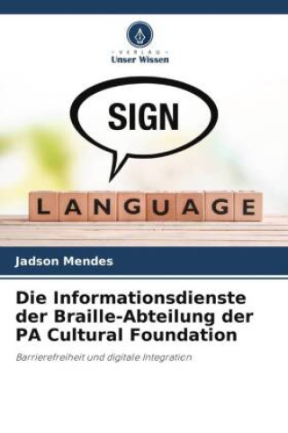 Carte Die Informationsdienste der Braille-Abteilung der PA Cultural Foundation 