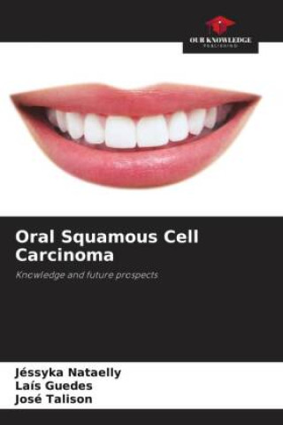 Livro Oral Squamous Cell Carcinoma Laís Guedes