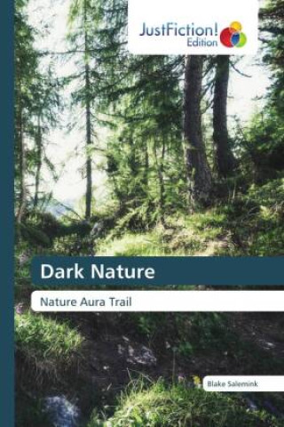 Knjiga Dark Nature Blake Salemink
