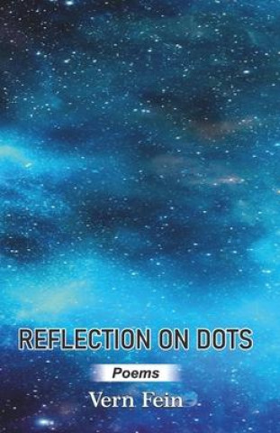 Book Reflection on Dots Vern Fein