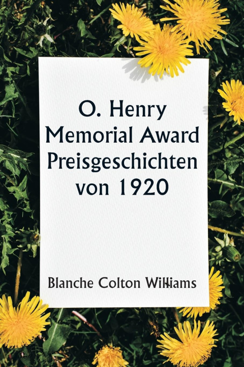 Book O. Henry Memorial Award Prize Stories of 1920 