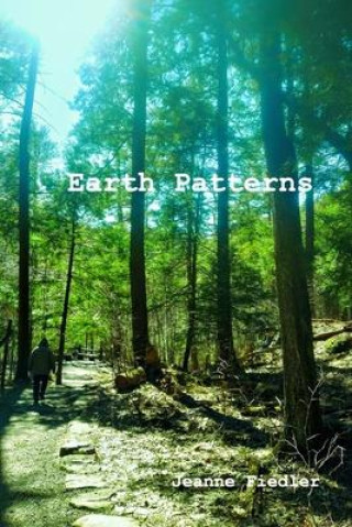 Knjiga Earth Patterns Jeanne Fiedler