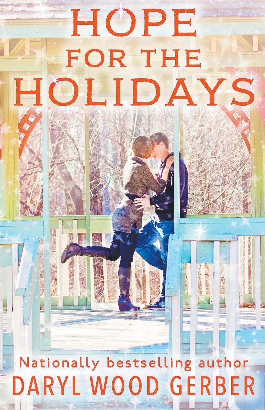 Knjiga Hope for the Holidays Daryl Wood Gerber