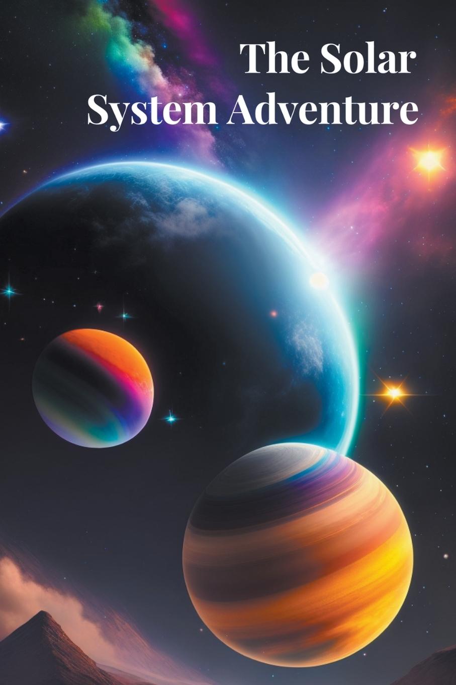Buch The Solar System Adventure Hye Velene