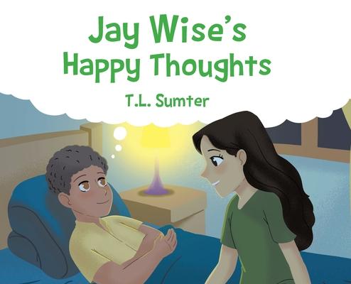 Book Jay Wise's Happy Thoughts T. L. Sumter