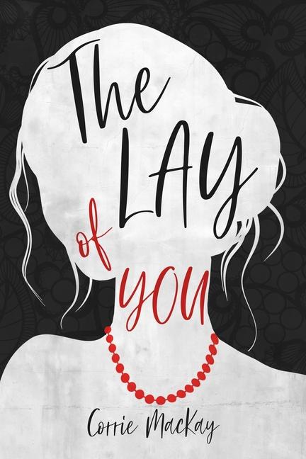 Книга The Lay of You 