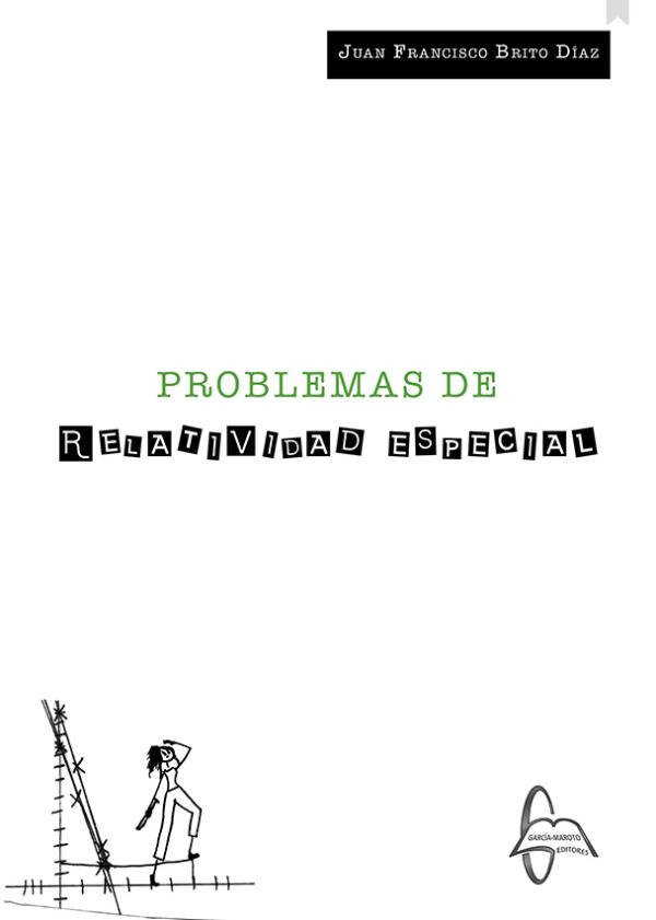 Könyv Problemas de relatividad especial JUAN FRANCISCO BRITO DIAZ