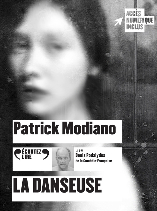Audio La danseuse cd Modiano