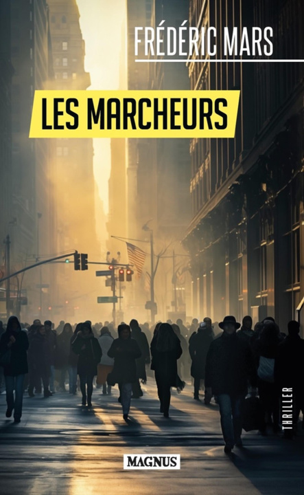 Buch LES MARCHEURS MARS FREDERIC