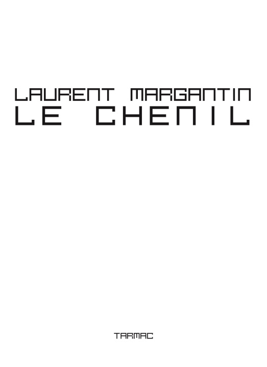 Könyv Le Chenil Margantin