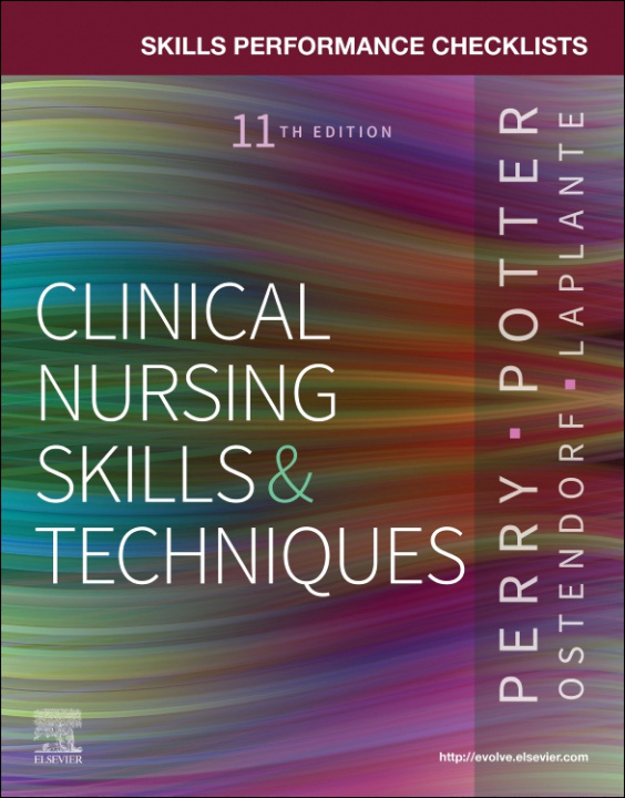 Kniha Skills Performance Checklists for Clinical Nursing Skills & Techniques Anne G. Perry