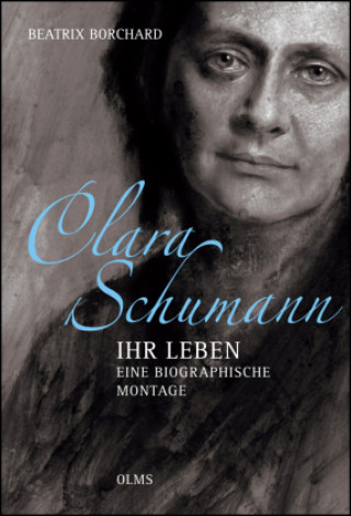 Kniha Clara Schumann Beatrix Borchard