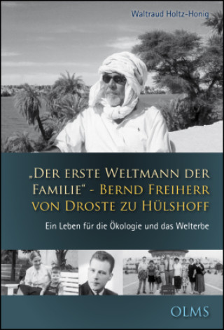 Libro "Der erste Weltmann der Familie" - Bernd Freiherr von Droste zu Hülshoff Waltraud Holtz-Honig