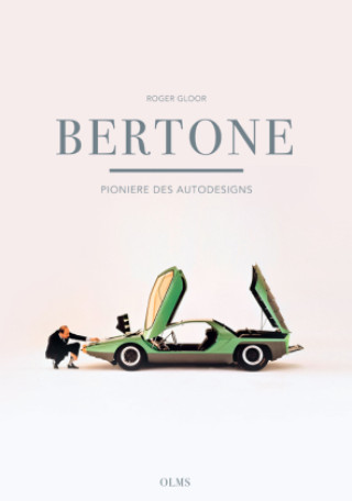 Книга Bertone - Pioniere des Autodesigns Roger Gloor