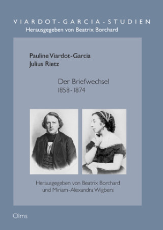 Kniha Der Briefwechsel 1858 - 1874 Pauline Viardot