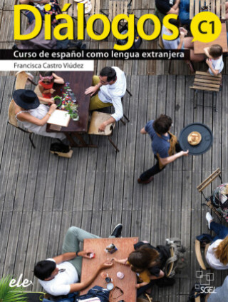 Kniha Diálogos C1, m. 1 Buch, m. 1 Beilage Francisca Castro Viúdez