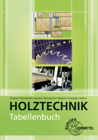 Carte Tabellenbuch Holztechnik Eva Hornhardt