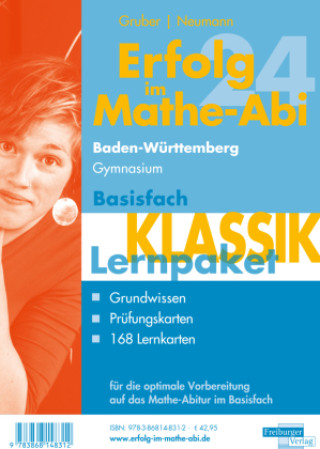 Kniha Erfolg im Mathe-Abi 2024 Lernpaket Basisfach 'Klassik' Baden-Württemberg Gymnasium, 3 Teile Helmut Gruber