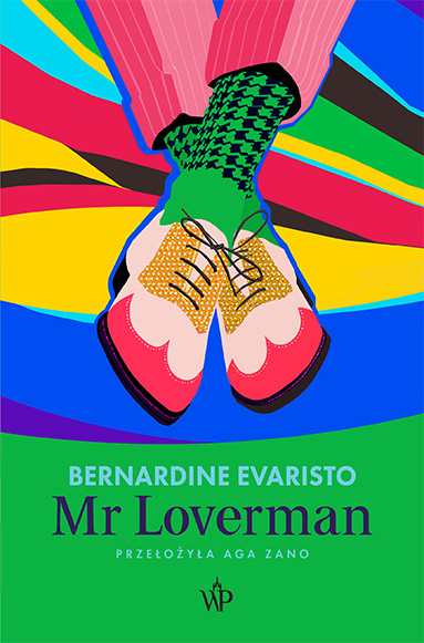 Kniha Mr Loverman Bernardine Evaristo