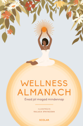 Libro Wellness Almanach Raluca Spatacean