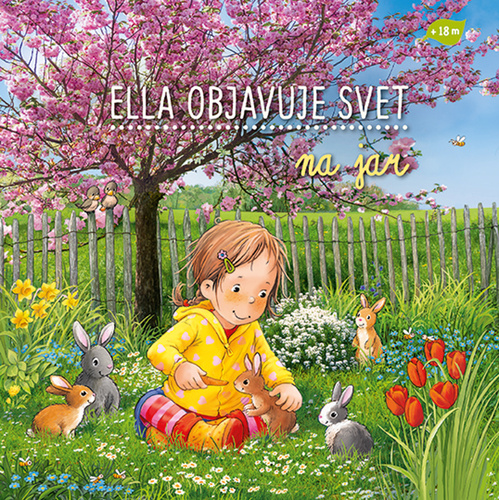 Kniha Ella objavuje svet: Na jar Sandra Grimmová