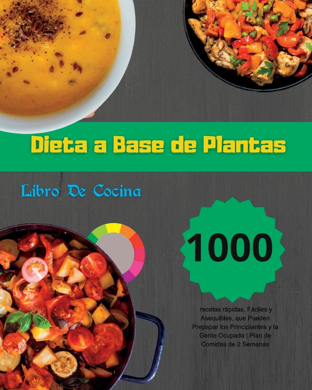 Kniha Dieta a Base de Plantas 