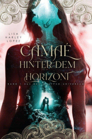 Kniha Camaé - Hinter dem Horizont - 