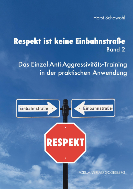 Kniha Respekt ist keine Einbahnstraße. Band 2 