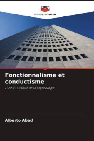 Boek Fonctionnalisme et conductisme Alberto Abad