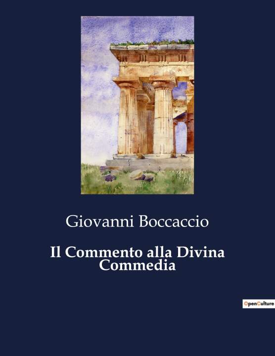 Könyv Il Commento alla Divina Commedia Boccaccio